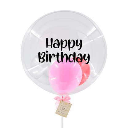 Bubble Balloon Delivery- Happy Birthday
